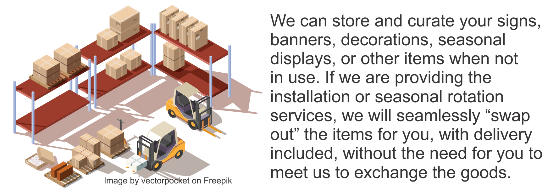 Seasonal Services for BIA's - storage services